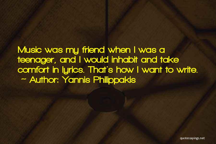 Writing Lyrics Quotes By Yannis Philippakis