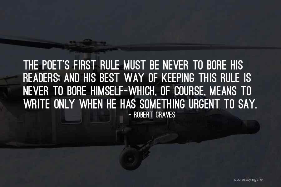 Writing Means Quotes By Robert Graves Writing Means Quotes By Robert Graves
