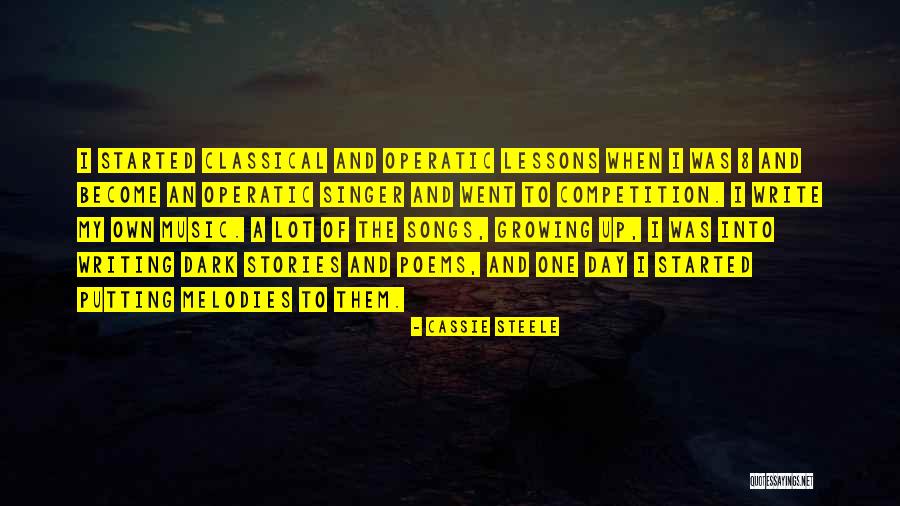 Writing My Own Stories Quotes By Cassie Steele Writing My Own Stories Quotes By Cassie Steele