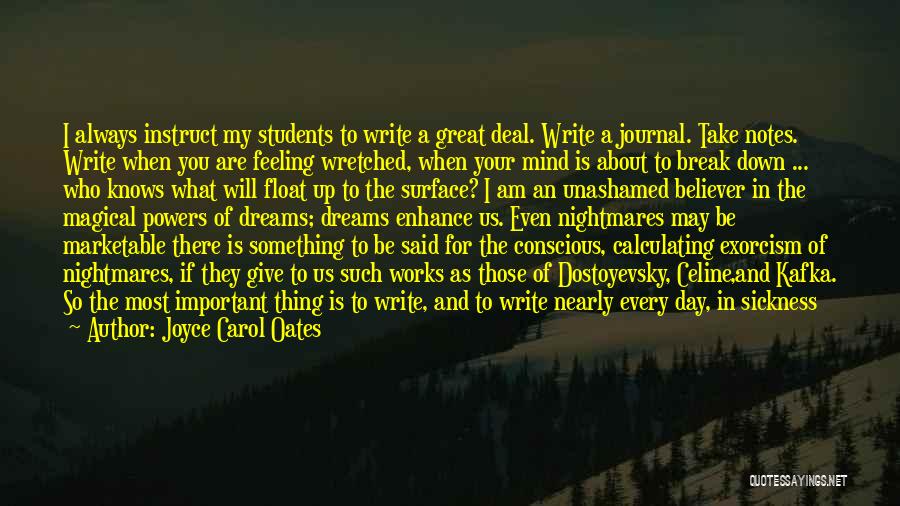 Writing Notes Quotes By Joyce Carol Oates
