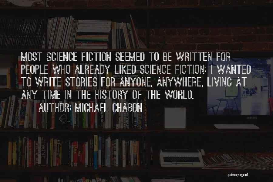 Writing Notes Quotes By Michael Chabon