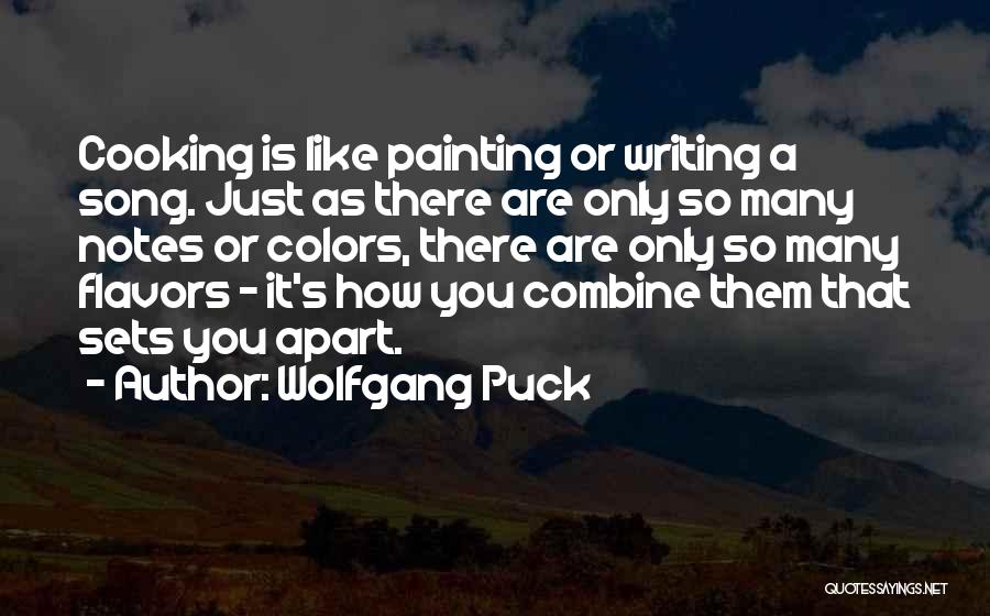 Writing Notes Quotes By Wolfgang Puck