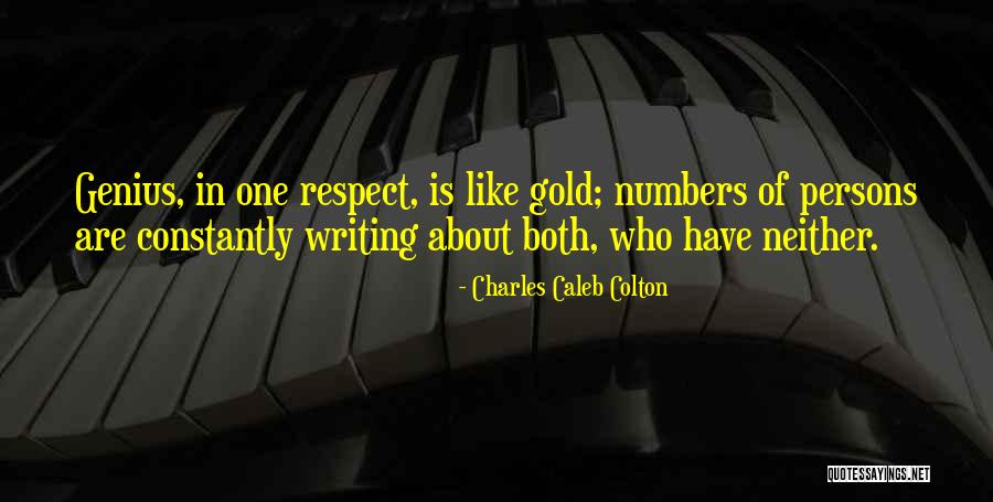 Writing Numbers Quotes By Charles Caleb Colton Writing Numbers Quotes By Charles Caleb Colton