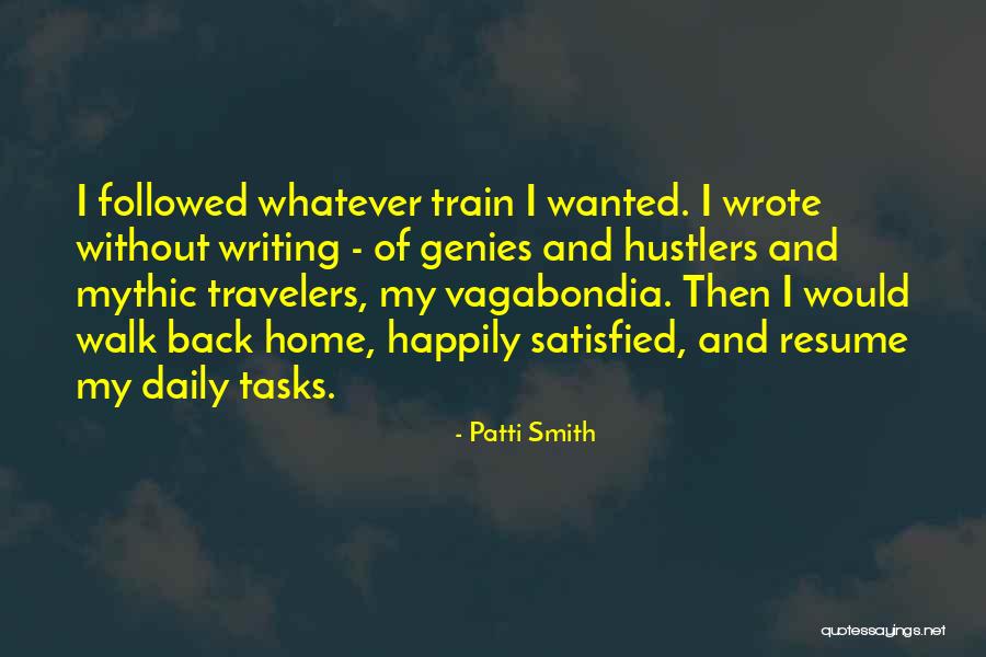 Writing Off Home Quotes By Patti Smith Writing Off Home Quotes By Patti Smith