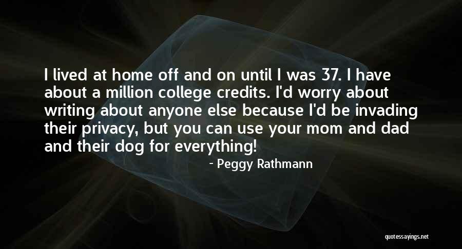 Writing Off Home Quotes By Peggy Rathmann Writing Off Home Quotes By Peggy Rathmann