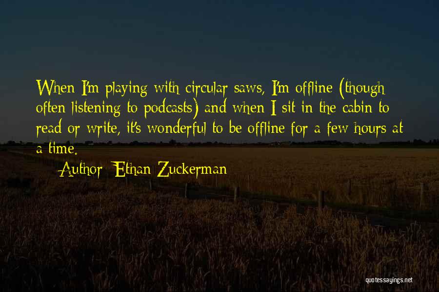 Writing Often Quotes By Ethan Zuckerman