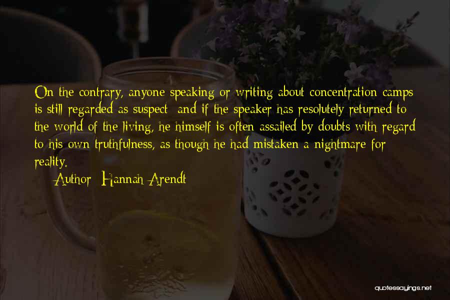Writing Often Quotes By Hannah Arendt