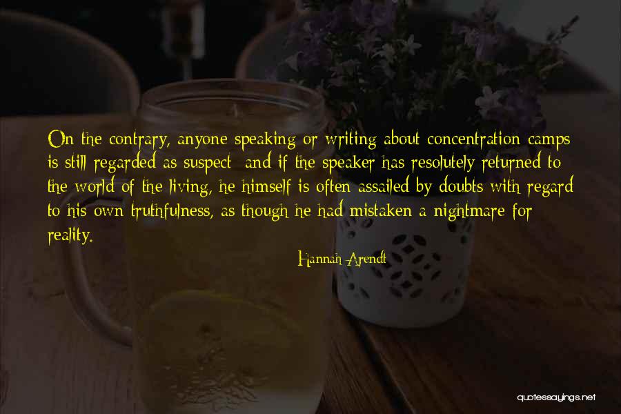 Writing Often Quotes By Hannah Arendt