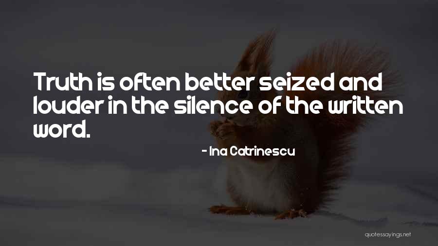 Writing Often Quotes By Ina Catrinescu