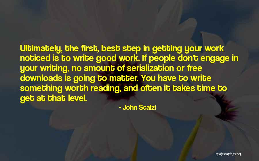 Writing Often Quotes By John Scalzi