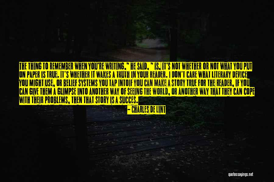 Writing On Paper Quotes By Charles De Lint Writing On Paper Quotes By Charles De Lint
