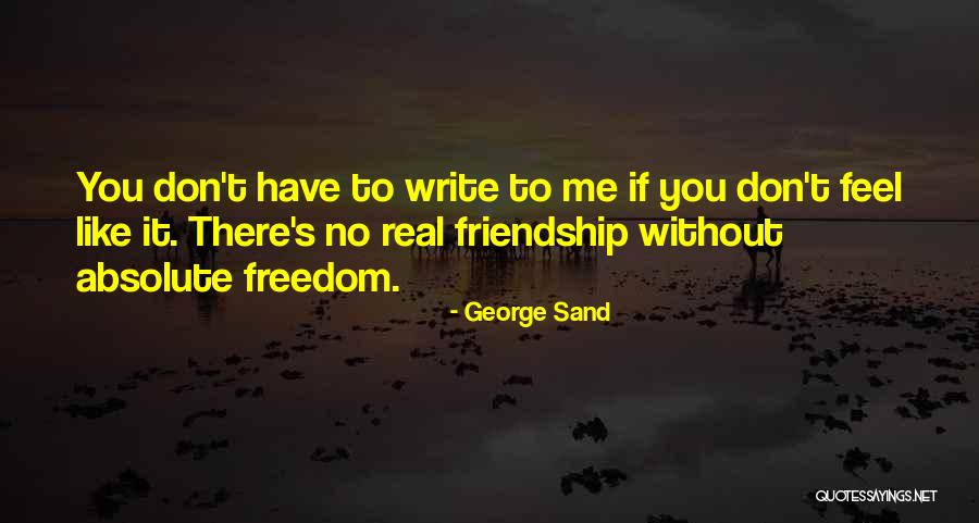 Writing On Sand Quotes By George Sand