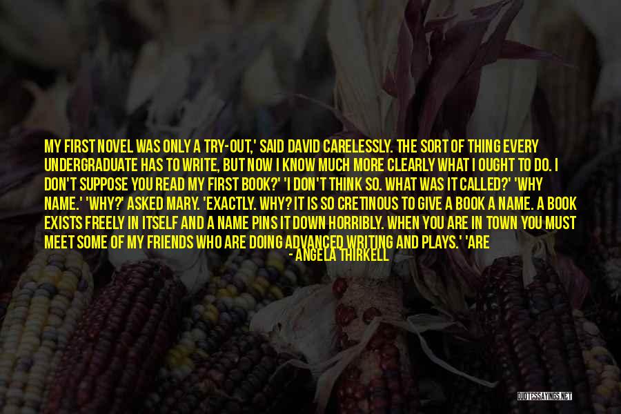 Writing Plays Quotes By Angela Thirkell Writing Plays Quotes By Angela Thirkell