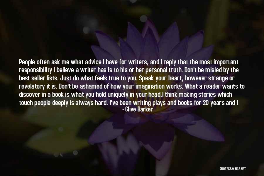 Writing Plays Quotes By Clive Barker Writing Plays Quotes By Clive Barker