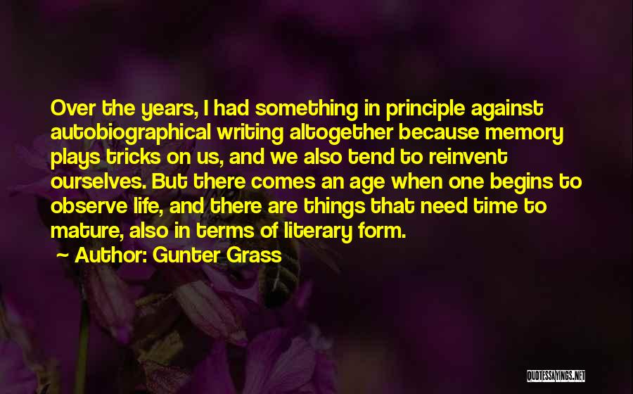Writing Plays Quotes By Gunter Grass