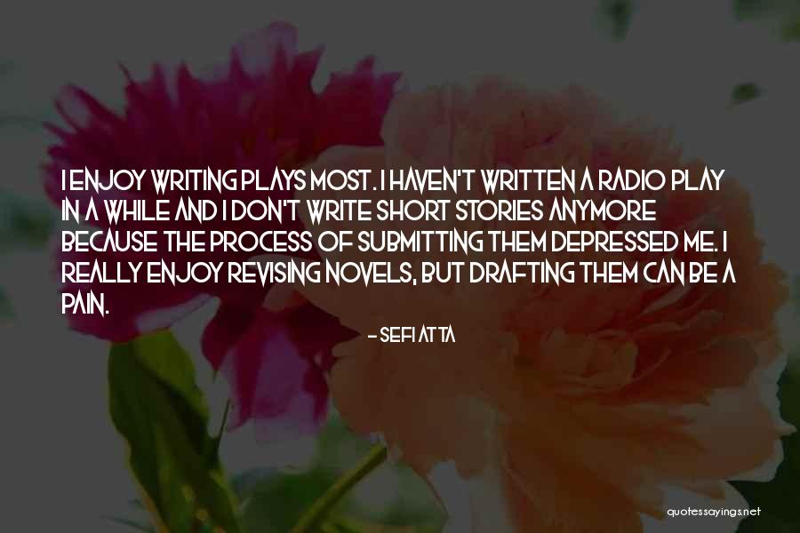 Writing Plays Quotes By Sefi Atta Writing Plays Quotes By Sefi Atta