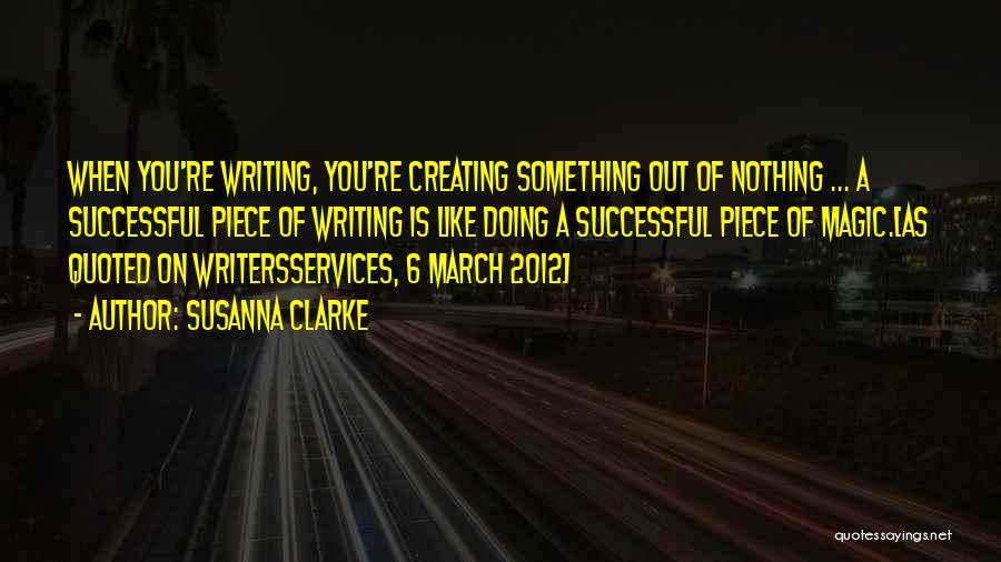 Writing Process Quotes By Susanna Clarke