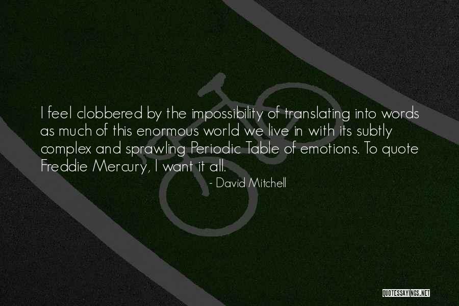 Writing Quote Quotes By David Mitchell Writing Quote Quotes By David Mitchell