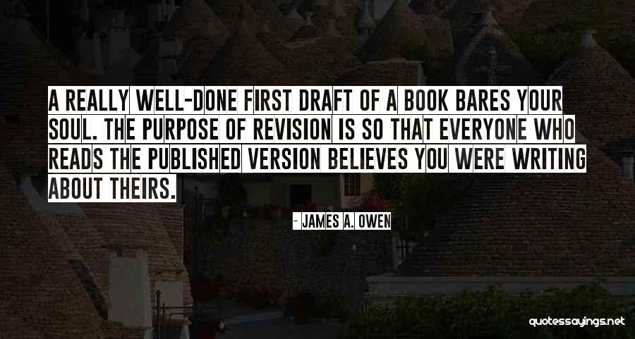 Writing Revision Quotes By James A. Owen Writing Revision Quotes By James A. Owen