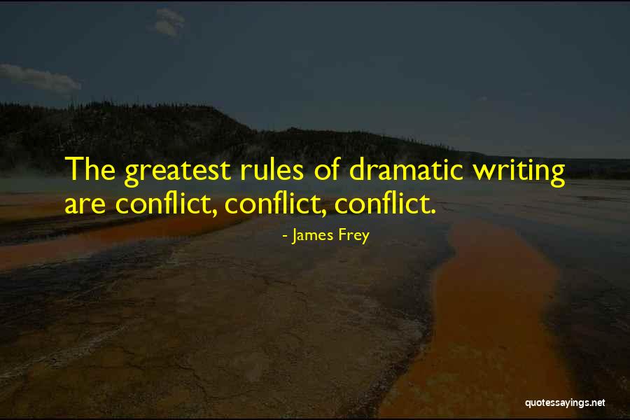 Writing Rules Quotes By James Frey Writing Rules Quotes By James Frey