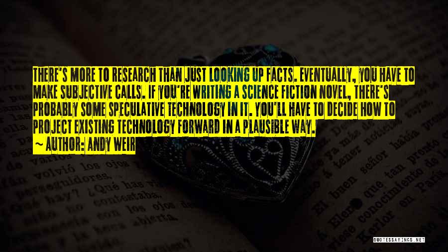 Writing Science Fiction Quotes By Andy Weir