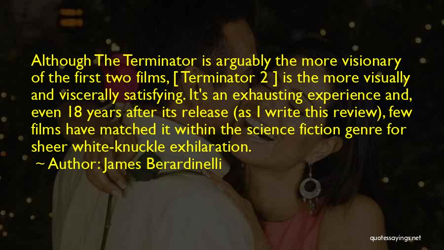 Writing Science Fiction Quotes By James Berardinelli