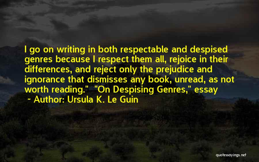 Writing Science Fiction Quotes By Ursula K. Le Guin