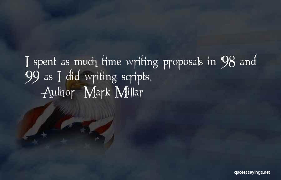 Writing Scripts Quotes By Mark Millar