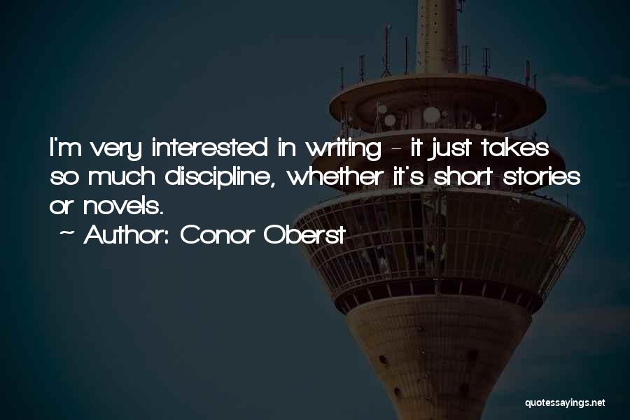 Writing Short Stories Quotes By Conor Oberst