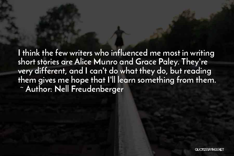 Writing Short Stories Quotes By Nell Freudenberger