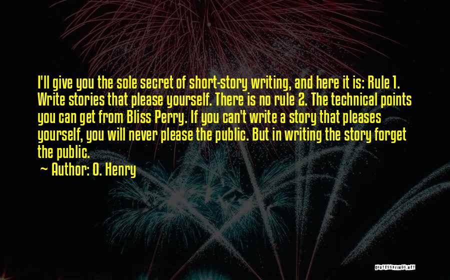 Writing Short Stories Quotes By O. Henry