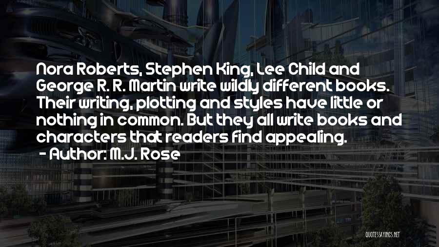 Writing Stephen King Quotes By M.J. Rose