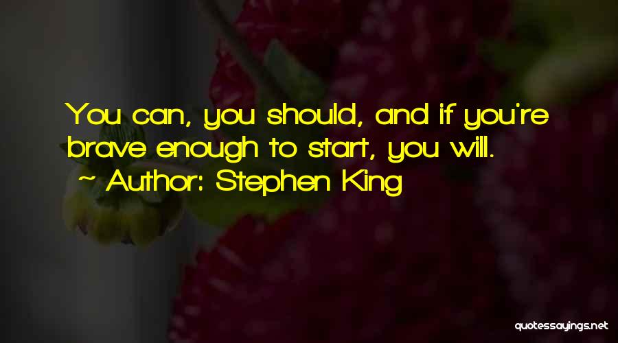 Writing Stephen King Quotes By Stephen King