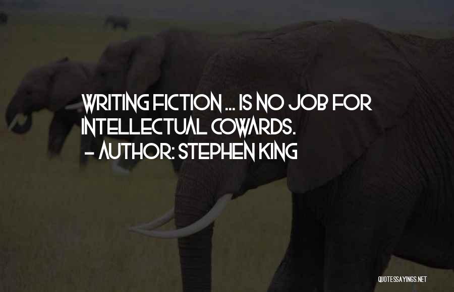 Writing Stephen King Quotes By Stephen King