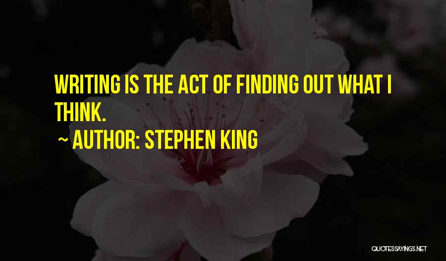 Writing Stephen King Quotes By Stephen King