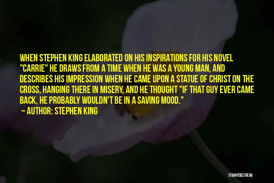 Writing Stephen King Quotes By Stephen King