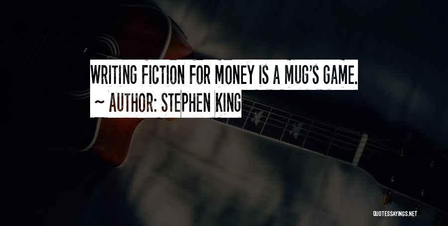 Writing Stephen King Quotes By Stephen King