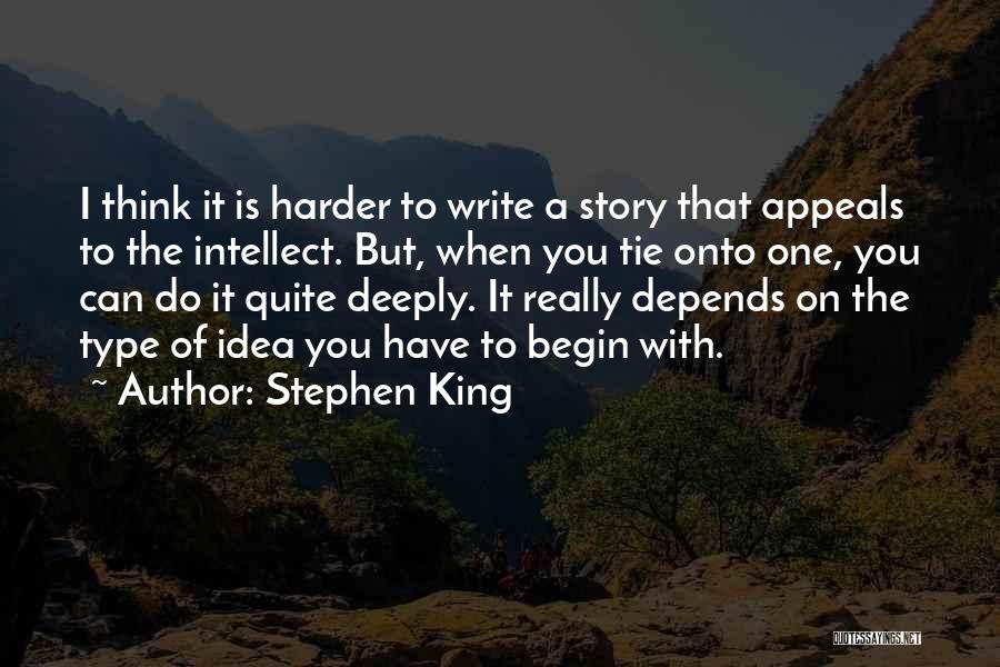 Writing Stephen King Quotes By Stephen King