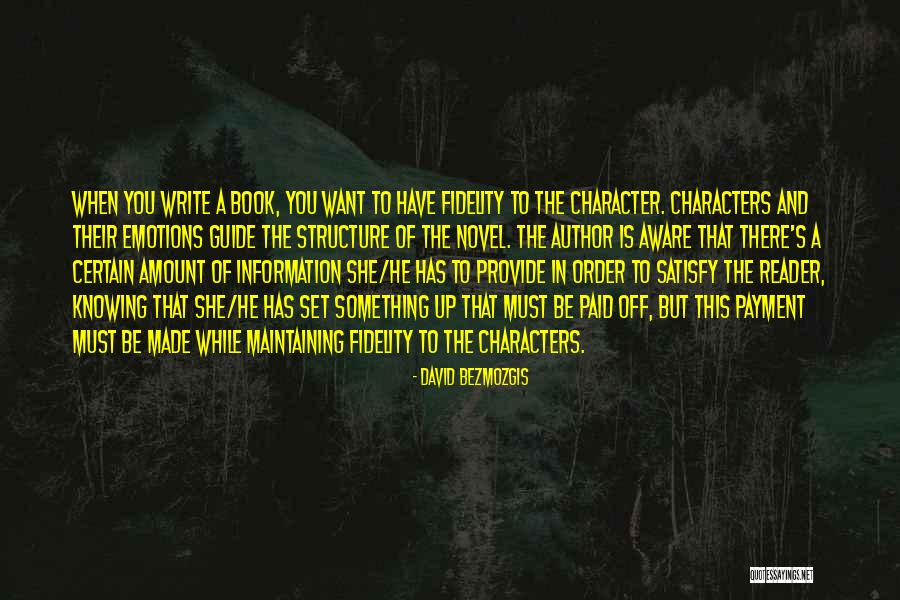 Writing Structure Quotes By David Bezmozgis Writing Structure Quotes By David Bezmozgis