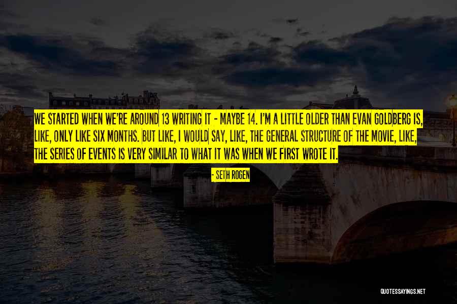 Writing Structure Quotes By Seth Rogen Writing Structure Quotes By Seth Rogen
