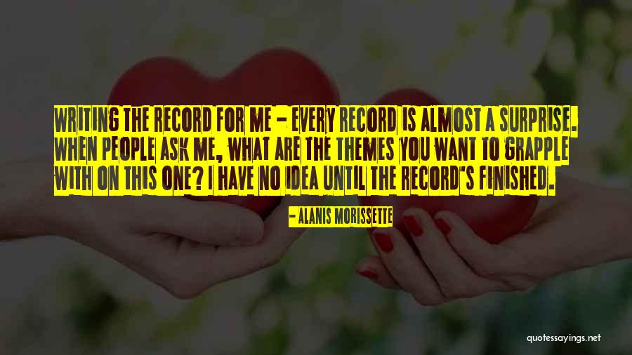 Writing Surprise Quotes By Alanis Morissette Writing Surprise Quotes By Alanis Morissette