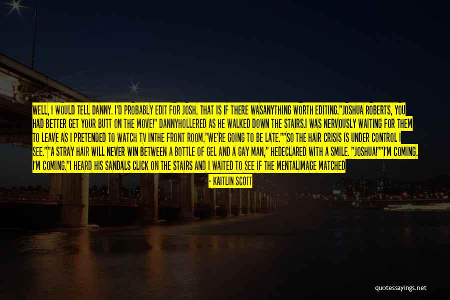 Writing Surprise Quotes By Kaitlin Scott Writing Surprise Quotes By Kaitlin Scott