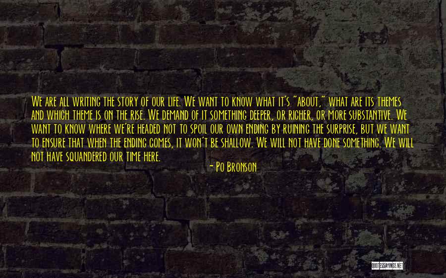 Writing Surprise Quotes By Po Bronson Writing Surprise Quotes By Po Bronson