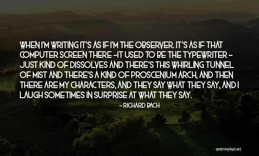Writing Surprise Quotes By Richard Bach Writing Surprise Quotes By Richard Bach
