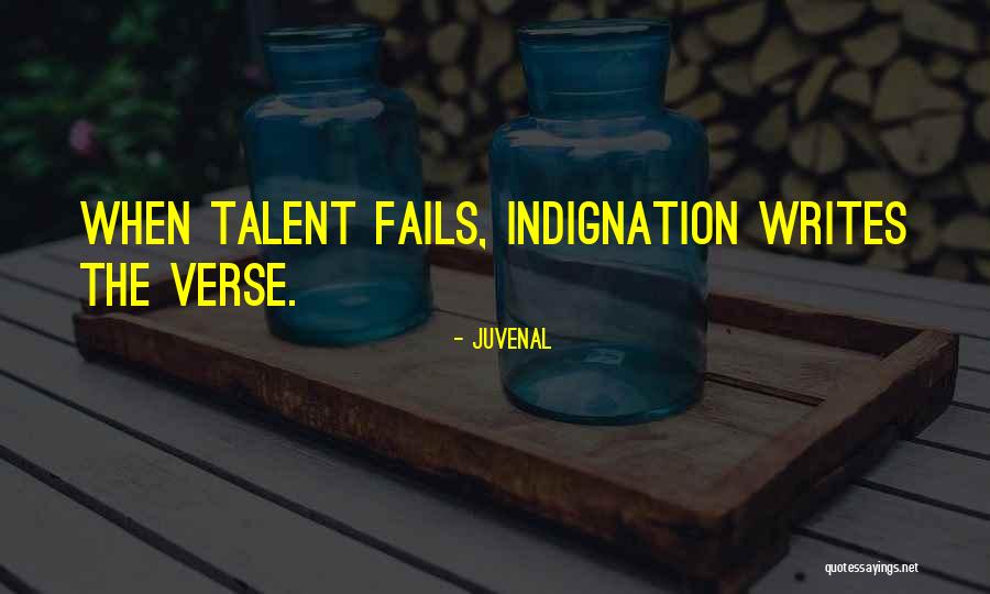 Writing Talent Quotes By Juvenal Writing Talent Quotes By Juvenal