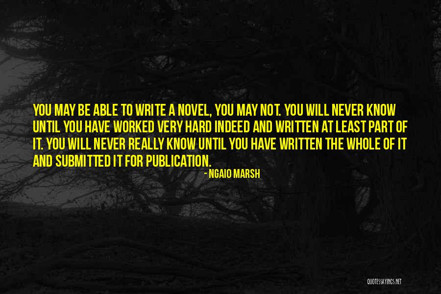 Writing Talent Quotes By Ngaio Marsh Writing Talent Quotes By Ngaio Marsh