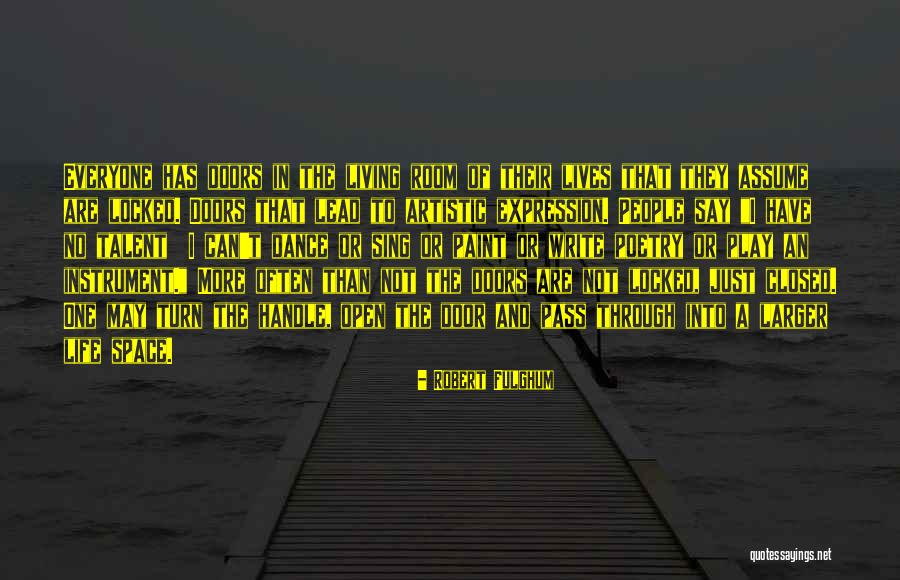 Writing Talent Quotes By Robert Fulghum Writing Talent Quotes By Robert Fulghum