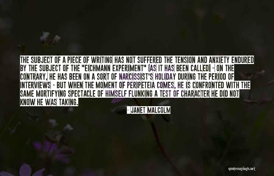 Writing Test Quotes By Janet Malcolm Writing Test Quotes By Janet Malcolm