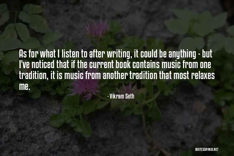Writing That Contains Quotes By Vikram Seth
