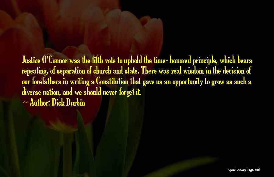 Writing The Constitution Quotes By Dick Durbin